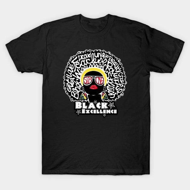 Black Excellence T-Shirt by DaphInteresting